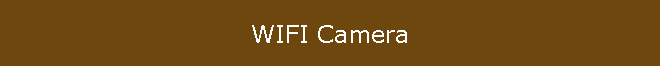 WIFI Camera